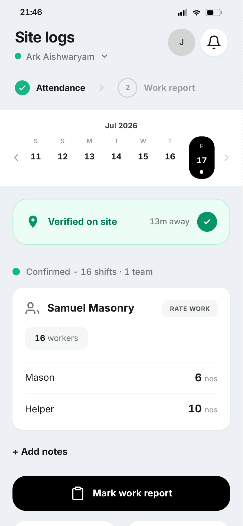 Workers get marked present only when they are on site